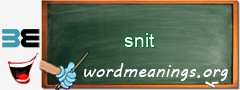 WordMeaning blackboard for snit